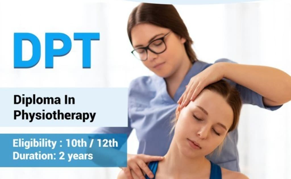 Diploma in Physiotherapy (DPT) Official Overview